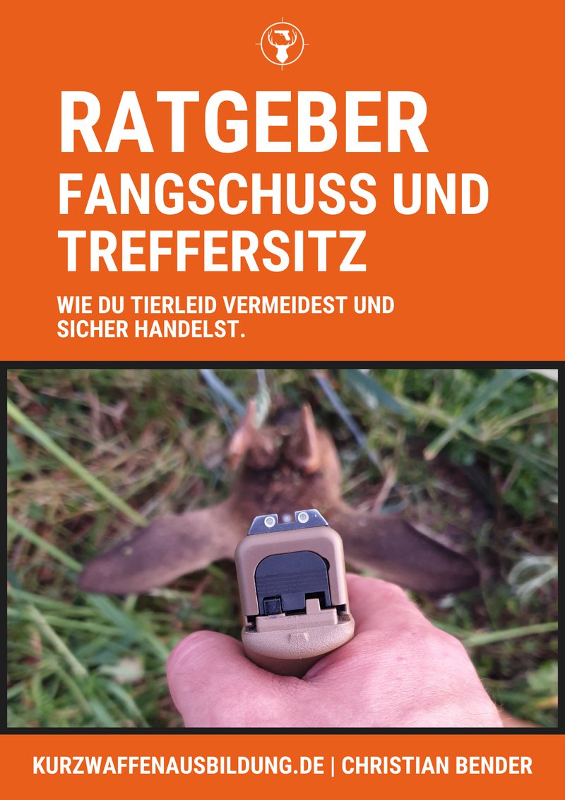 Ratgeber Fangschuss und Treffersitz